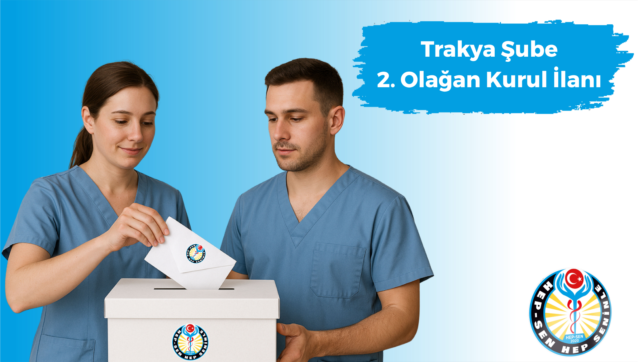Hep-Sen Trakya Bölge Şube 2. Olağan Genel Kurul İlanı